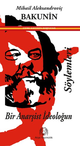 Bir Anarşist İdeoloğun Söylemleri-zoom-