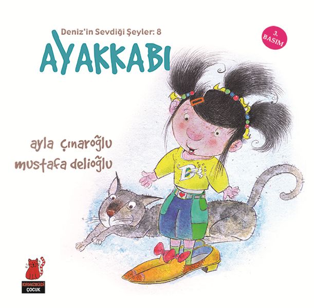 Deniz'in Sevdiği Şeyler 8 - Ayakkabı