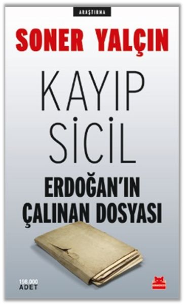 Kayıp Sicil Erdoğan'ın Çalınan Dosyası-zoom-
