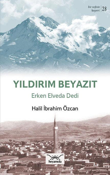 Yıldırım Beyazıt - Erken Elveda Dedi-zoom-