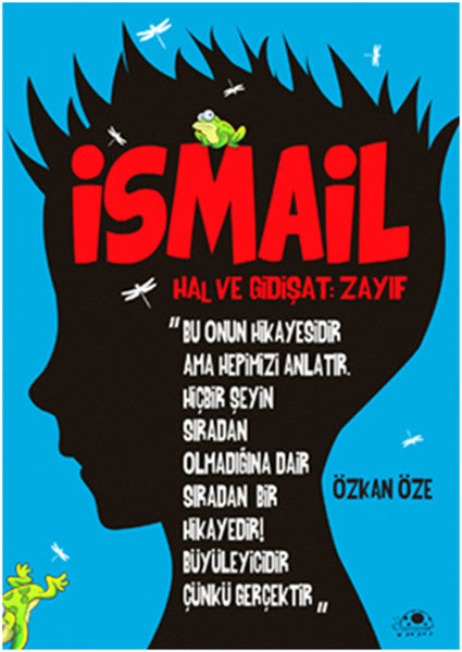İsmail ''Hal Ve Gidişat- Zayıf''-zoom-