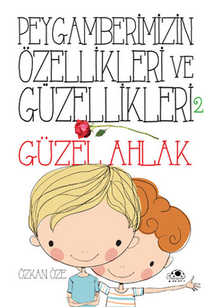 Peygamberimizin Özellikleri Ve Güzellikleri 2 ''Güzel Ahlak''-zoom-