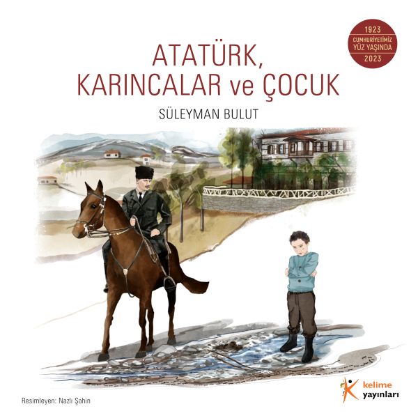 Atatürk, Karıncalar ve Çocuk-zoom-