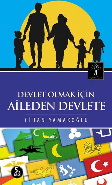 Devlet Olmak İçin Aileden Devlete-zoom-