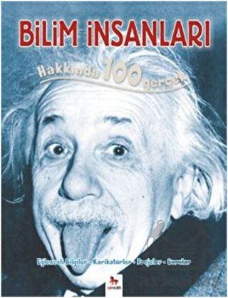 Bilim İnsanları Hakkında 100 Gerçek-zoom-