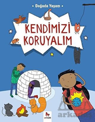 Doğada Yaşam - Kendimizi Koruyalım