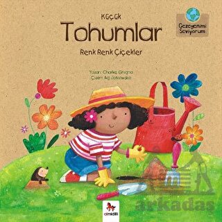 Gezegenimi Seviyorum - Küçük Tohumlar Renk Renk Çiçekler-zoom-