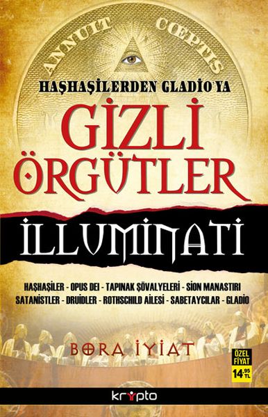 Haşhaşilerden Gladioya Gizli Örgütler İlluminati-zoom-