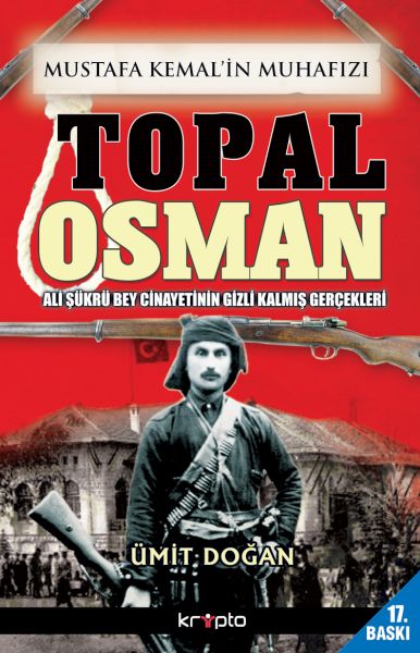 Mustafa Kemalin Muhafızı Topal Osman-zoom-