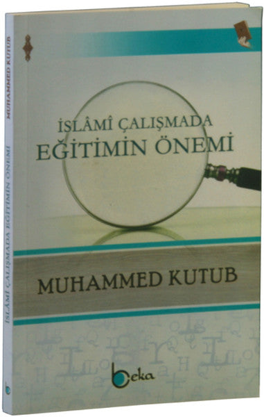 İslami Çalışmada Eğitimin Önemi-zoom-