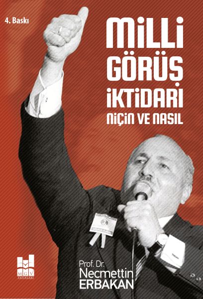Milli Görüş İktidarı: Niçin ve Nasıl-zoom-