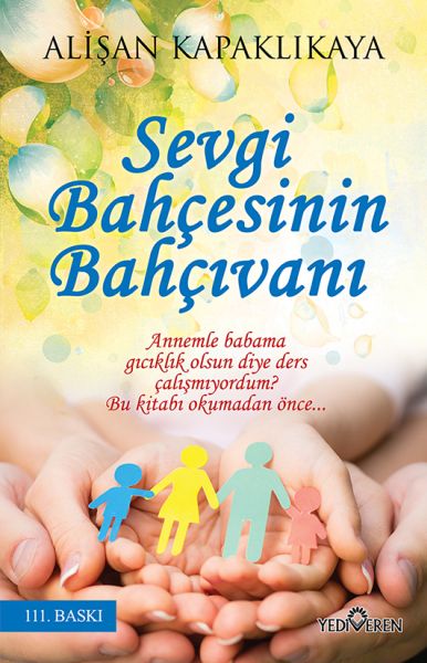 Sevgi Bahçesinin Bahçıvanı