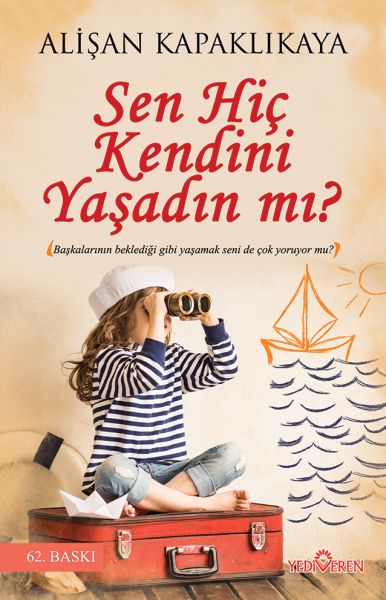 Sen Hiç Kendini Yaşadın mı?-zoom-
