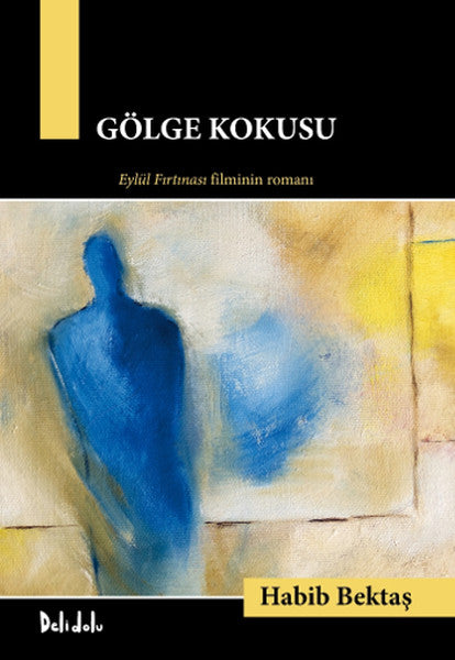 Gölge Kokusu-zoom-