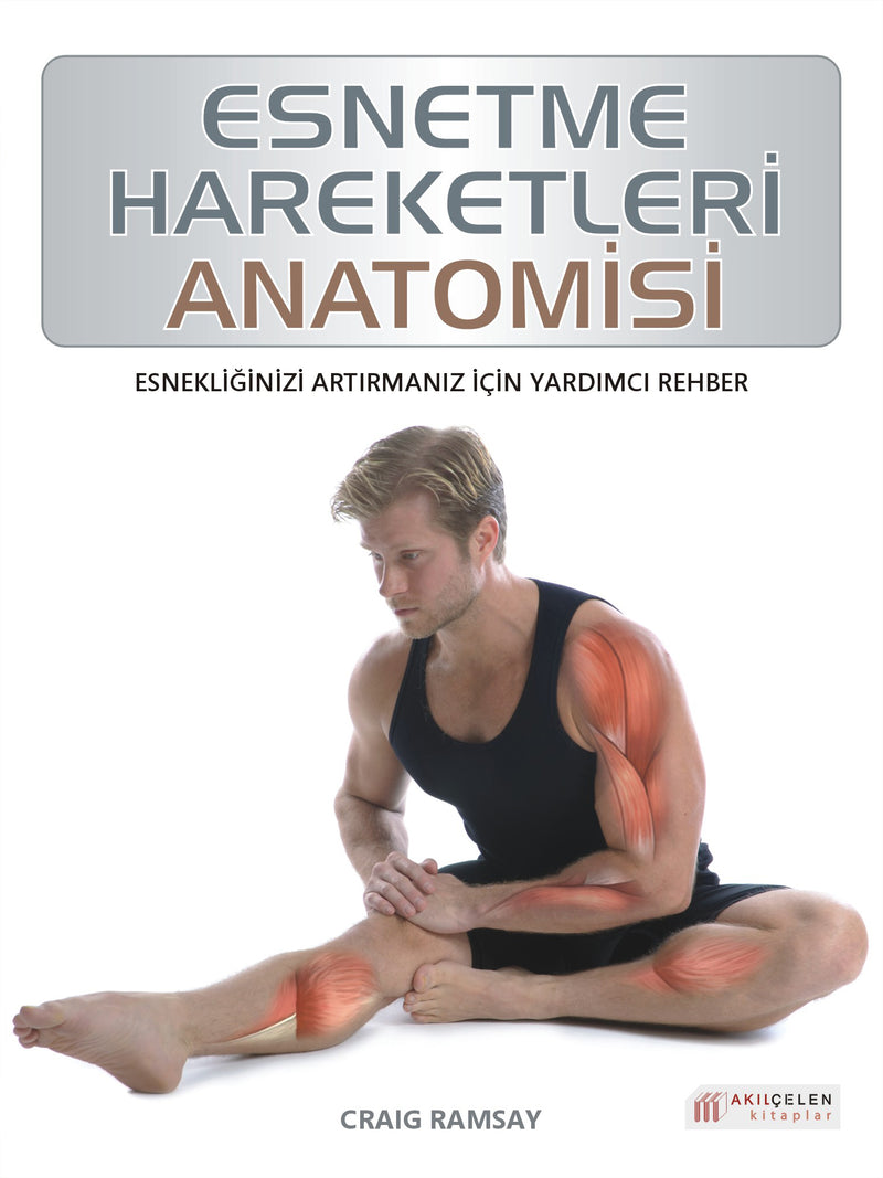 Esnetme Hareketleri Anatomisi-zoom-