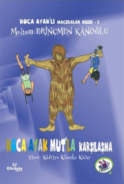 Koca Ayaklı Maceralar Dizisi 1 - Koca Ayak Mutla Karşılaşma-zoom-