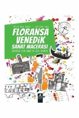 Floransa-Venedik Sanat Macerası - Çocuklar İçin Sanat ve Gezi Rehberi-zoom-