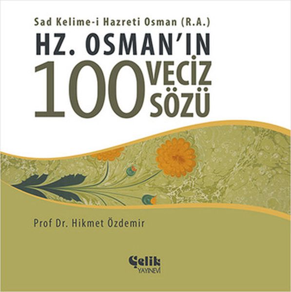 Hz. Osman'ın 100 Veciz Sözü-zoom-