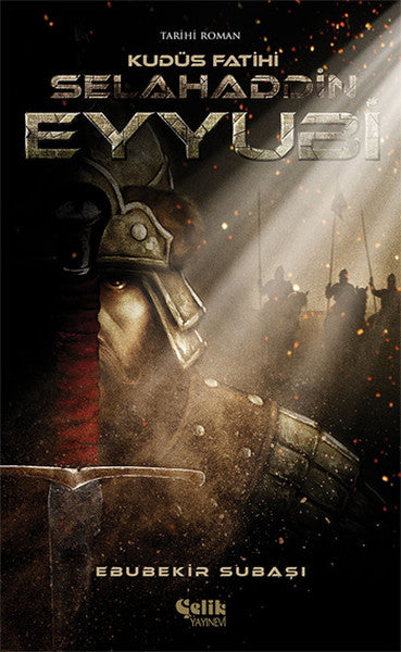 Selahaddin Eyyubi - Kudüs Fatihi-zoom-