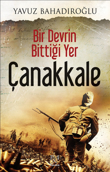 Bir Devrin Bittiği Yer - Çanakkale-zoom-