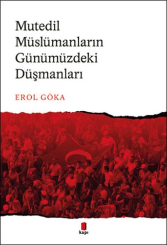 Mutedil Müslümanların Günümüzdeki Düşmanları-zoom-