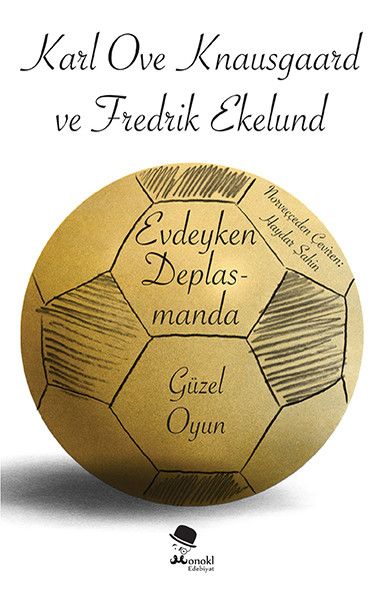 Evdeyken Deplasmanda: Güzel Oyun-zoom-