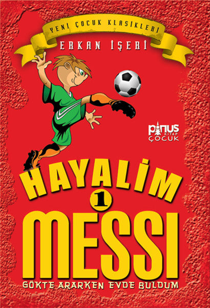 Hayalim Messi 1- Gökte Ararken Evde Buldum-zoom-