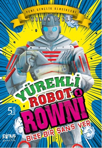 Yürekli Robot Rowni 1 - Bize Bir Şans Ver-zoom-
