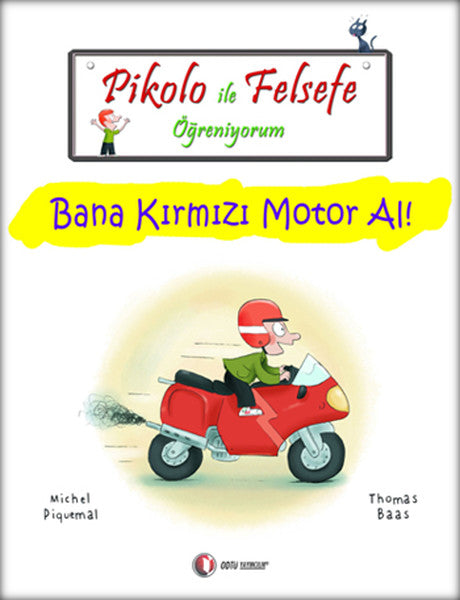 Pikolo ile Felsefe Öğreniyorum - Bana Kırmızı Motor Al!-zoom-