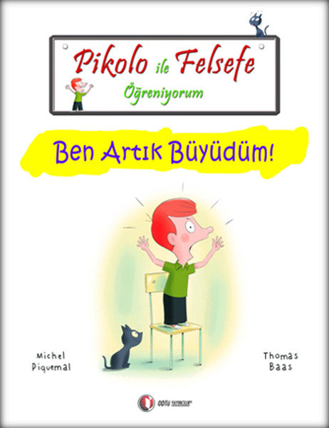 Pikolo ile Felsefe Öğreniyorum - Ben Artık Büyüdüm!-zoom-
