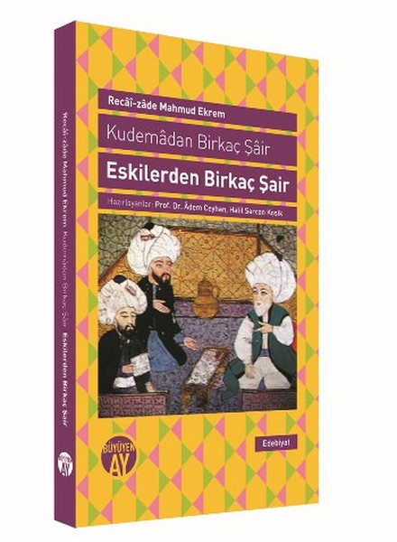 Eskilerden Birkaç Şair  Kudemadan Birkaç Şair-zoom-