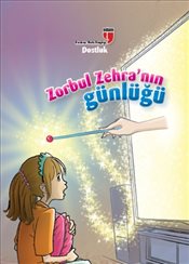 Dostluk / Zorbul Zehra'nın Günlüğü-zoom-