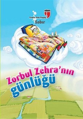 Sabır / Zorbul Zehra'nın Günlüğü-zoom-