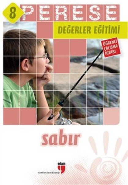 Perese Değerler Eğitimi Öğrenci Çalışma Kitabı 8 - Sabır-zoom-