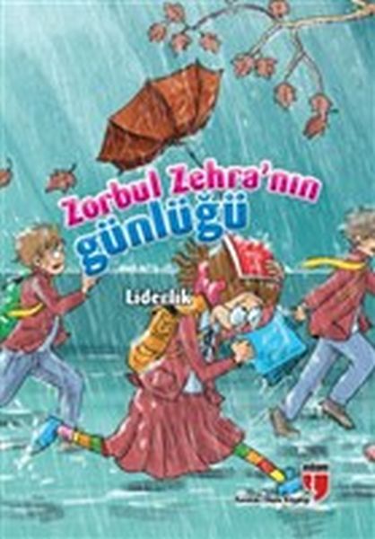 Liderlik / Zorbul Zehra'nın Günlüğü-zoom-