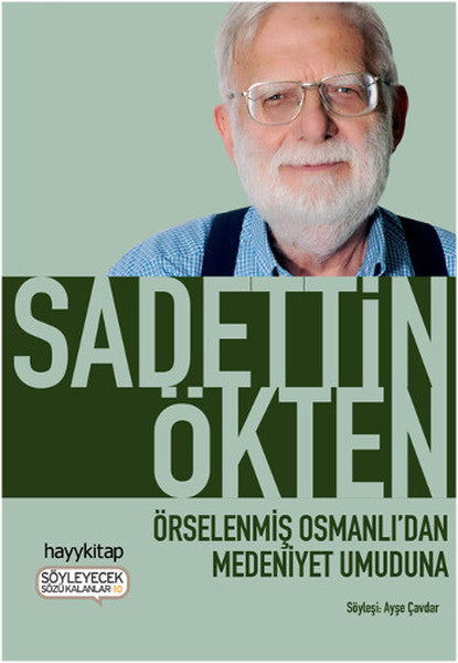 Örselenmiş Osmanlıdan Medeniyet Umuduna-zoom-