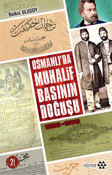 Osmanlıda Muhalif Basının Doğuşu 1828 - 1878-zoom-