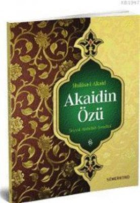 Hülasa-i Akaid - Akaidin Özü-zoom-