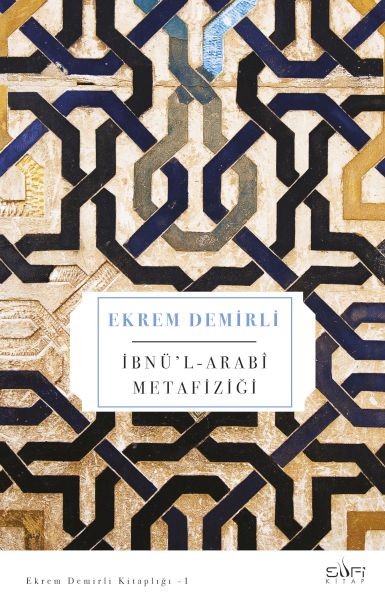 İbnü'l Arabi Metafiziği-zoom-