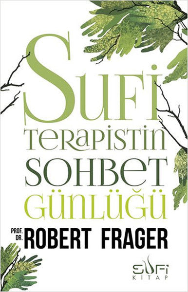 Sufi Terapistin Sohbet Günlüğü-zoom-