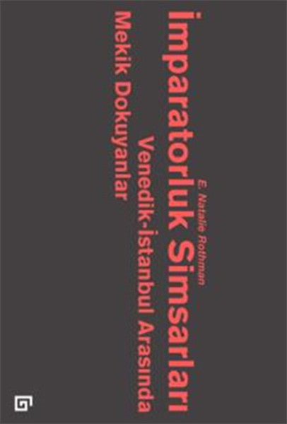 İmparatorluk Simsarları - Venedik-İstanbul Arasında Mekik Dokuyanlar-zoom-