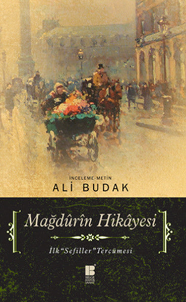 Mağdûrîn Hikayesi  İlk Sefiller Tercümesi-zoom-