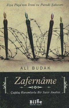 Zafername Ziya Paşa'nın İroni ve Parodi Şaheseri