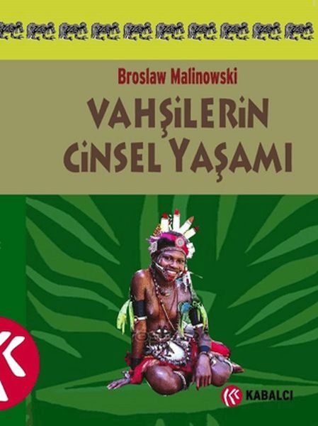 Vahşilerin Cinsel Yaşamı Kuzeybatı Melanezya'da-zoom-