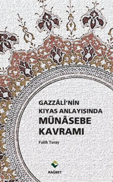 Gazzali'nin Kıyas Anlayışında Münasebe Kavramı-zoom-
