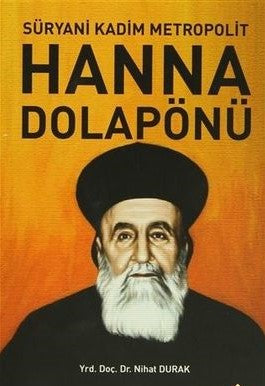Süryani Kadim Metropolit Hanna Dolapönü-zoom-