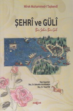 Şehri ve Güli