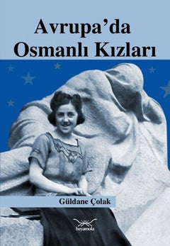 Avrupa’da Osmanlı Kızları