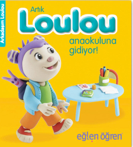 Arkadaşım Loulou 4 - Artık Loulou Anaokuluna Gidiyor-zoom-