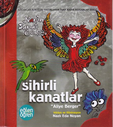 Narın Sanat Günlüğü 5 -Sihirli Kanatlar (Aliye Berger)-zoom-